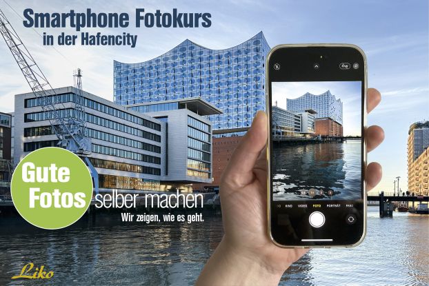 liko_smartphone_fotokurs_hafencity, &copy; Liko Fotokurs