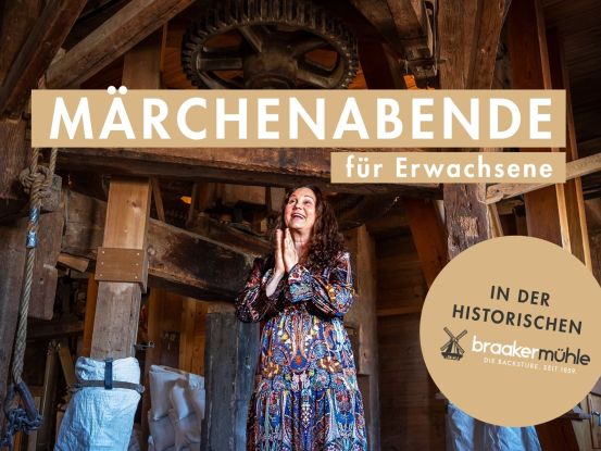 M&auml;rchenabende f&uuml;r Erwachsene in der historischen Braaker M&uuml;hle, &copy; Braaker M&uuml;hle