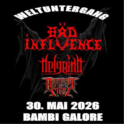 B&auml;d Influence, Helgrind & Agency of Steel, &copy; B&auml;d Influence