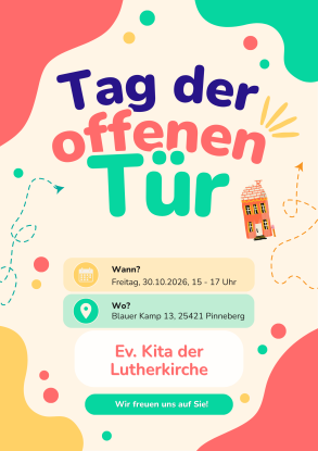 Tag der offenen T&uuml;r Plakat, &copy; Ev. Kita der Lutherkirche Blauer Kamp