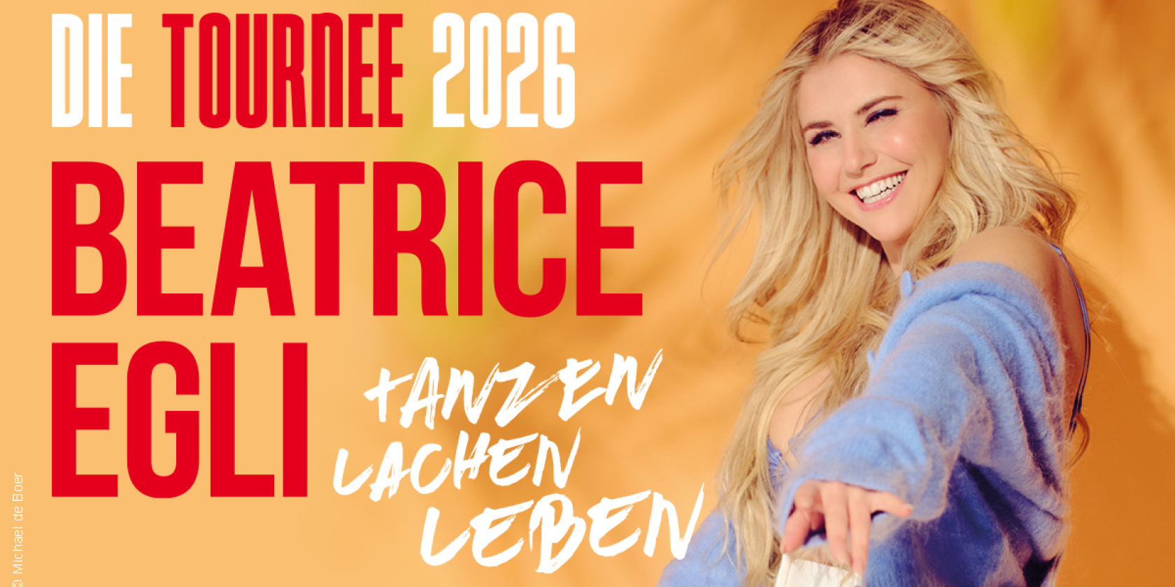 BEATRICE EGLI: Tanzen - Lachen - Leben | Die Tournee 2026, &copy; links im Bild