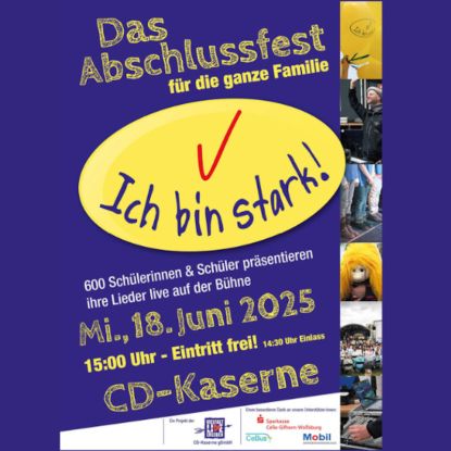 Ich bin stark! Abschlussfest - Das Abschlussfest für die ganze Familie, Quelle: Reservix