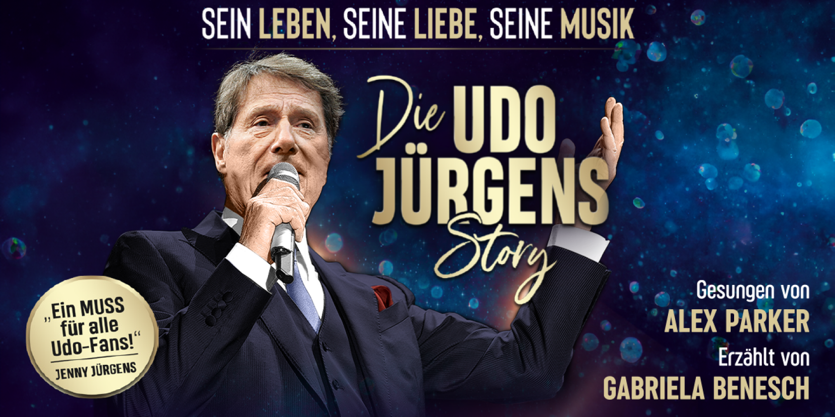 Die Udo J&uuml;rgens Story - Mit Gabriela Benesch & Alex Parker, &copy; links im Bild