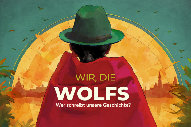 Wir, die Wolfs_Plakat, &copy; Tiempo.Filmproduktion