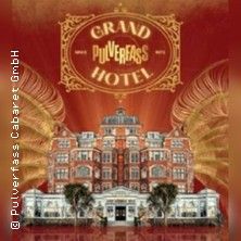 Grand Hotel Pulverfass, &copy; links im Bild