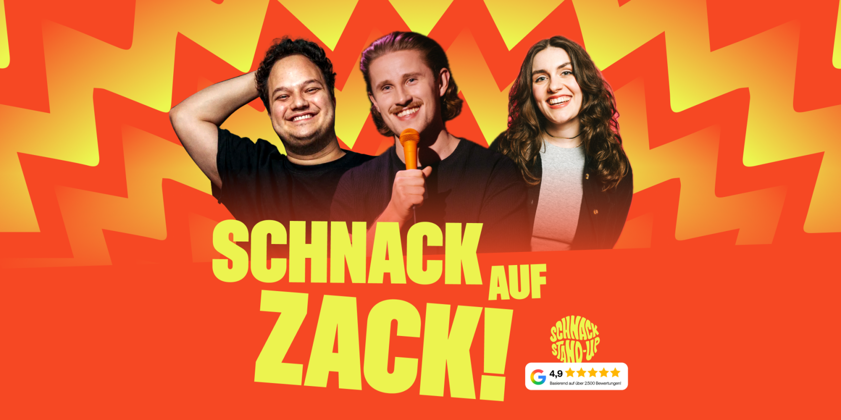 SCHNACK Stand-Up Comedy pr&auml;sentiert: SCHNACK AUF ZACK, &copy; SCHNACK Stand-Up GmbH