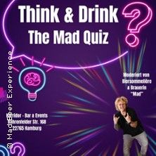 Think & Drink - The Mad Quiz, &copy; links im Bild