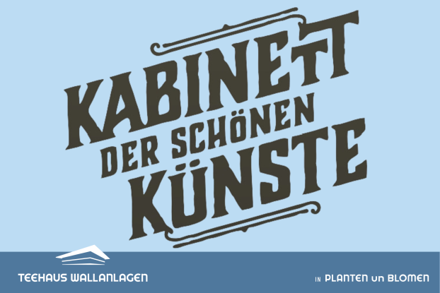 Kabinett der schönen Künste (Teehaus Wallanlagen), © Kabinett der schönen Künste