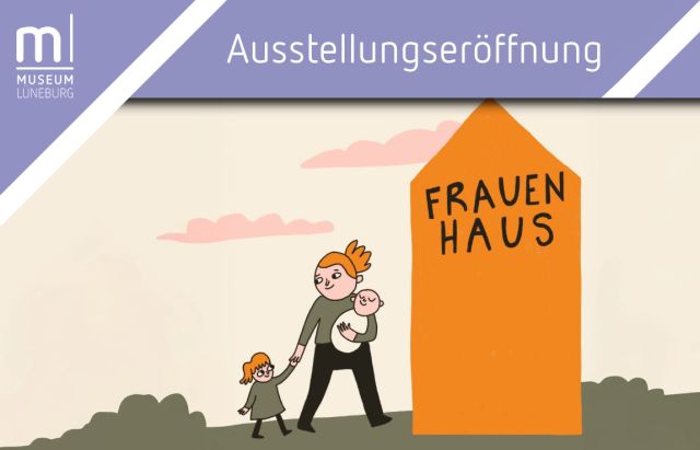 Ausstellung zum Jubiläum "45 Jahre Frauenhaus Lüneburg", © Slinga Illustration / Frauen helfen Frauen e.V. Lüneburg