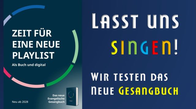 Zeit f&uuml;r neue Lieder - das zuk&uuml;nftige Gesangbuch, &copy; EKD